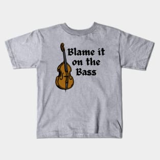 Blame It On The Bass Kids T-Shirt